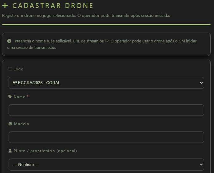 Formulário Cadastrar drone: jogo, nome, modelo e piloto ou proprietário opcional.